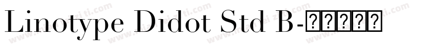 Linotype Didot Std B字体转换